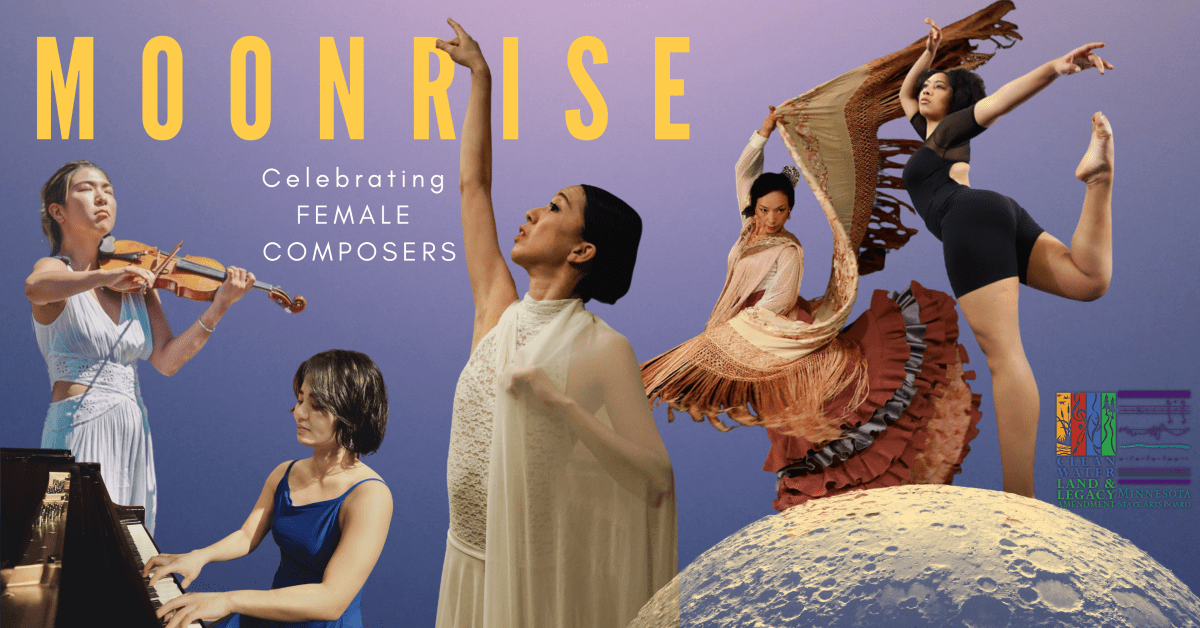 MOONRISE – Dance and Music Performance featuring Female Composers,&nbsp;9/17/22