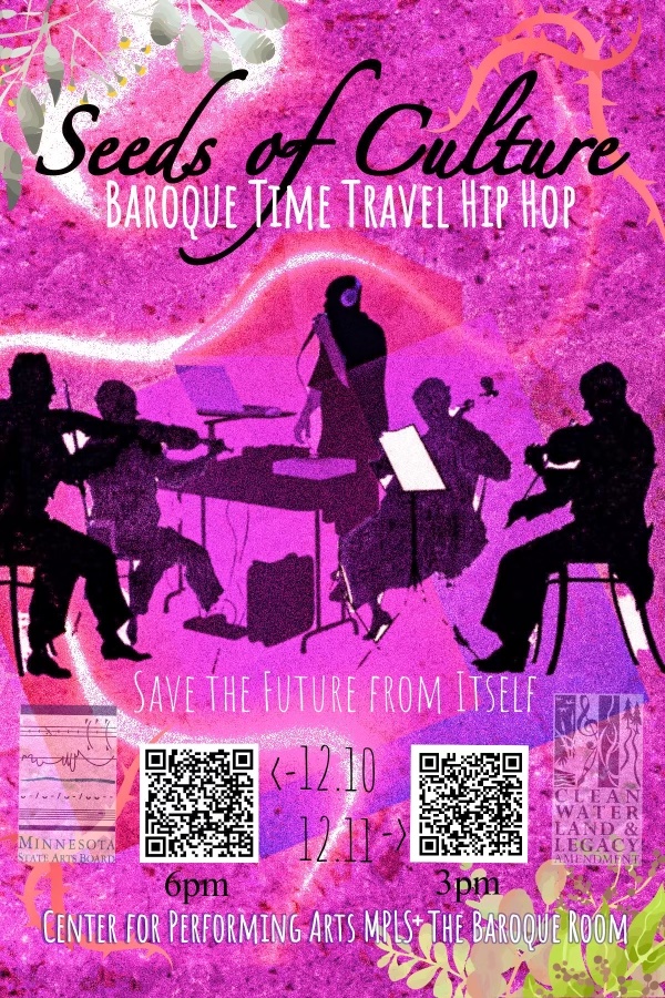 Seeds of Culture: Baroque and Hip Hop in Conversation and Cross-Pollination, 12/10 – 11,&nbsp;2022